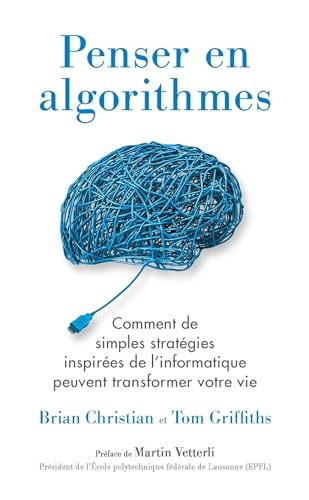 Penser en algorithmes : comment de simples stratégies inspirées de l'informatique peuvent transforme