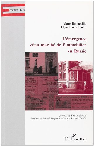 L'émergence d'un marché de l'immobilier en Russie