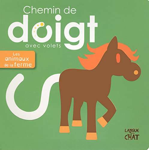 Chemin de doigt : avec volets. Les animaux de la ferme
