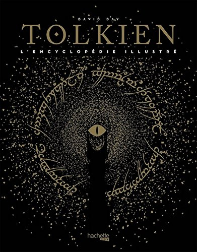 Tolkien : l'encyclopédie illustrée