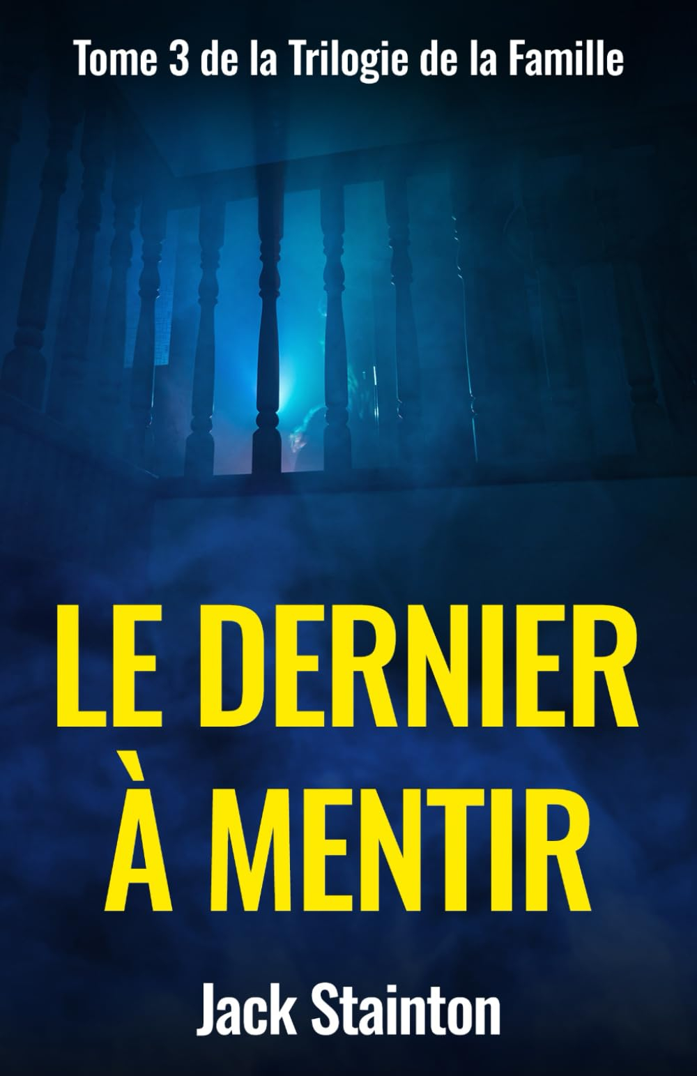 Le dernier à mentir