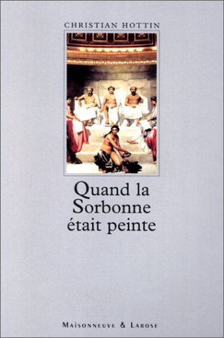 Quand la Sorbonne était peinte