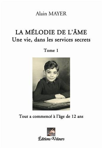la mélodie de l'âme : tome 1
