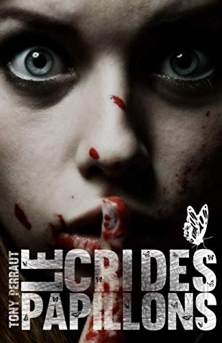 Le cri des papillons