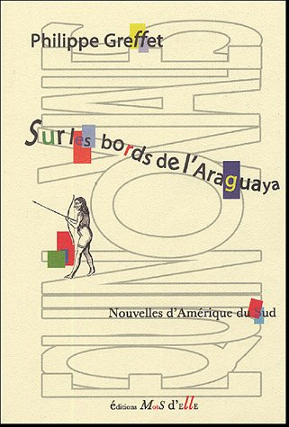 sur les bords de l'araguaya