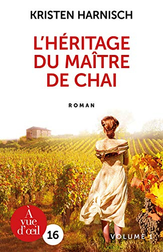 L'héritage du maître de chai