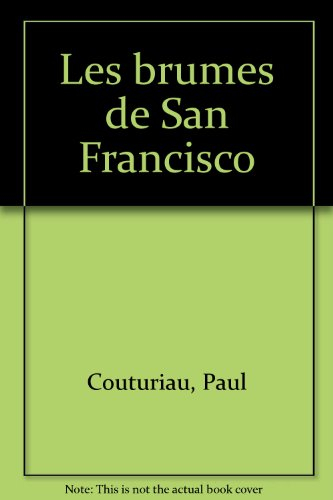 Les brumes de San Francisco