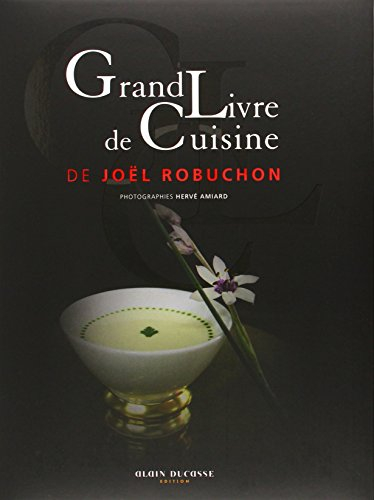 Grand livre de cuisine de Joël Robuchon
