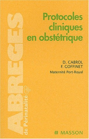 Protocoles cliniques en obstétrique