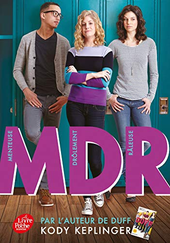 MDR, menteuse et drôlement râleuse