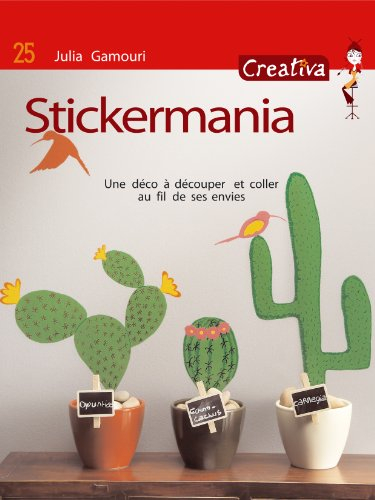 Stickermania : une déco à découper et coller au fil de ses envies