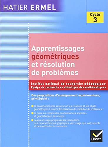 Apprentissages géométriques et résolution de problèmes au cycle 3