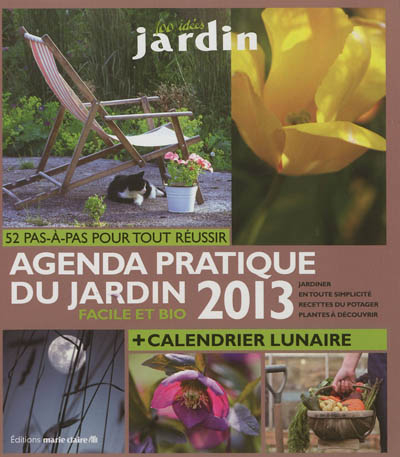 Agenda pratique du jardin 2013