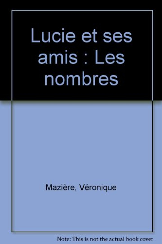 Lucie et ses amis : les nombres