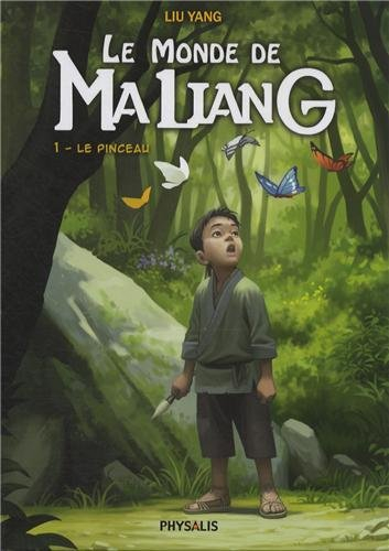 Le monde de Maliang. Vol. 1. Le pinceau