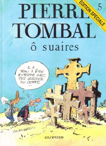 pierre tombal n,5 : o suaires