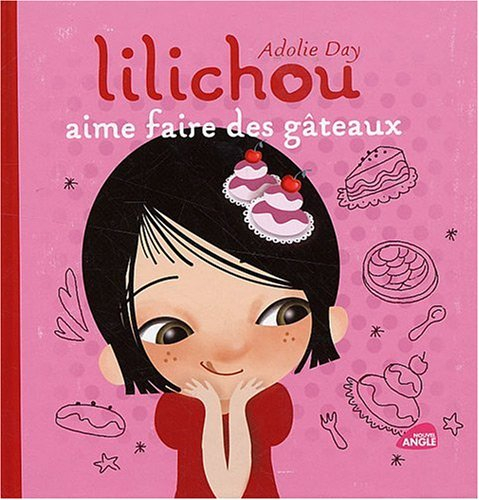 Lilichou aime faire des gâteaux