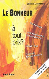 le bonheur a tout prix ? edition revisee et augmentee