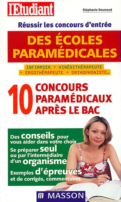 Réussir les concours des écoles paramédicales