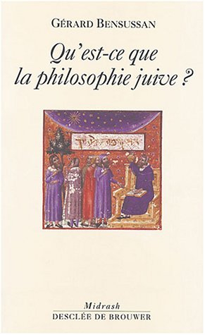 Qu'est-ce que la philosophie juive ?