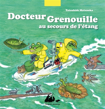 Docteur Grenouille au secours de l'étang