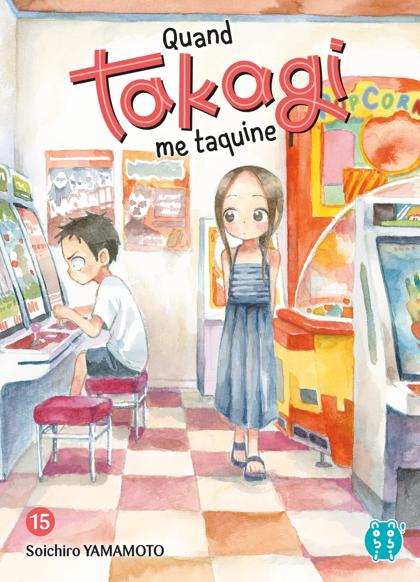 Quand Takagi me taquine. Vol. 15