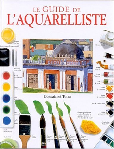 le guide de l'aquarelliste