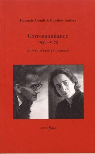 Correspondance : 1939-1975 : suivie d'écrits croisés
