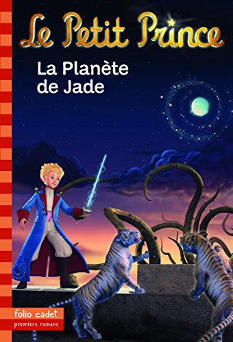 Le Petit Prince. Vol. 5. La planète de Jade