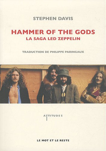 Hammer of the gods : la saga Led Zeppelin