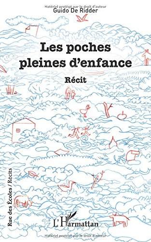 Les poches pleines d'enfance : récit