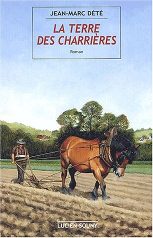 La terre des Charrières