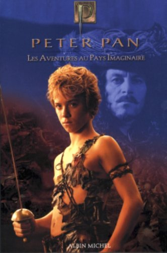 Peter Pan : les aventures au Pays imaginaire
