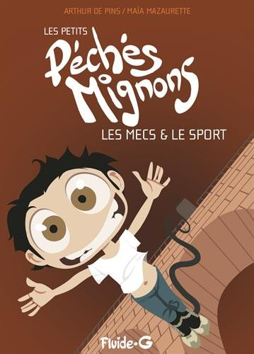 Les petits péchés mignons. Les mecs & le sport