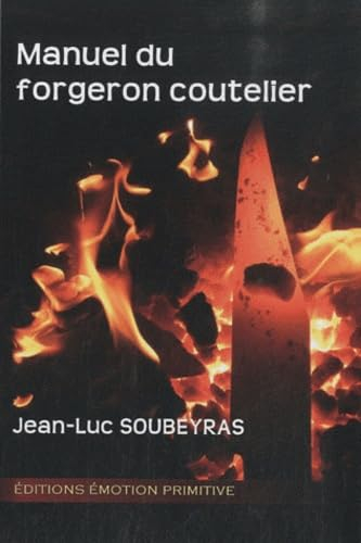 Manuel du forgeron coutelier