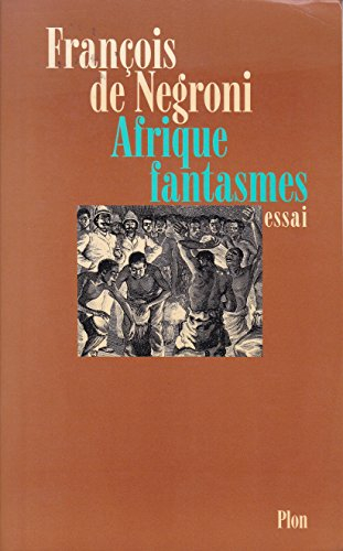 Afrique fantasmes
