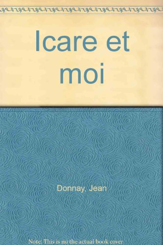 Icare et moi