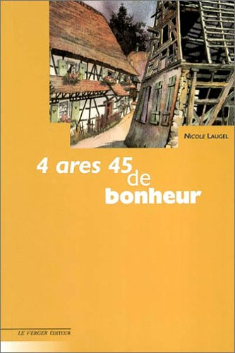 4 ares 45 de bonheur