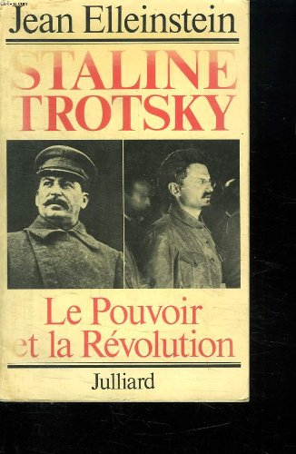 staline trotsky. le pourvoir et la revolution.