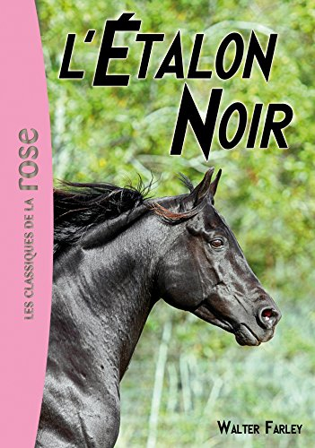 L'étalon noir. Vol. 1