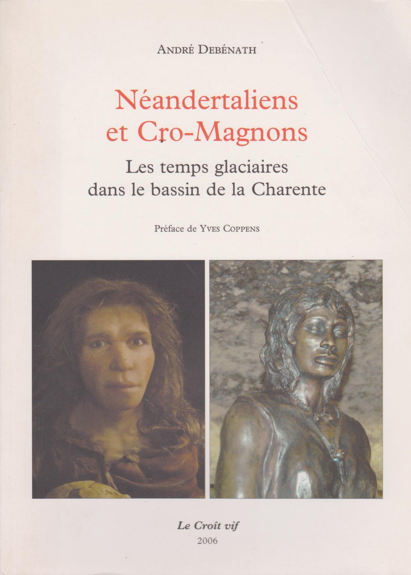 Néandertaliens et Cro-Magnons : les temps glaciaires dans le bassin de la Charente