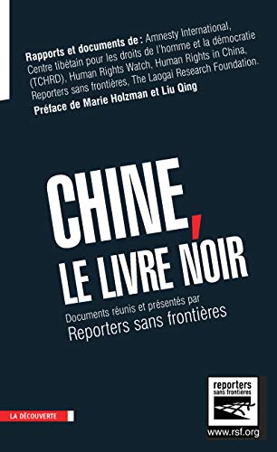 Chine, le livre noir : rapports et documents de Amnesty International, Centre tibétain pour les droi