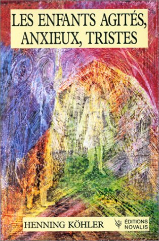 les enfants agités, anxieux, tristes