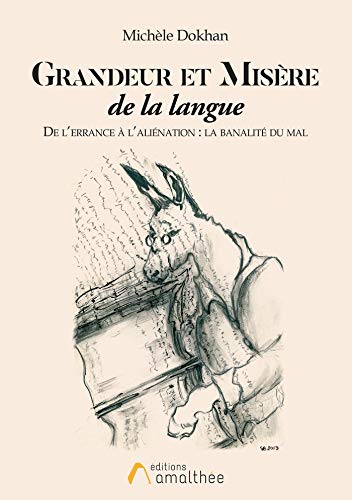 Grandeur et misère de la langue