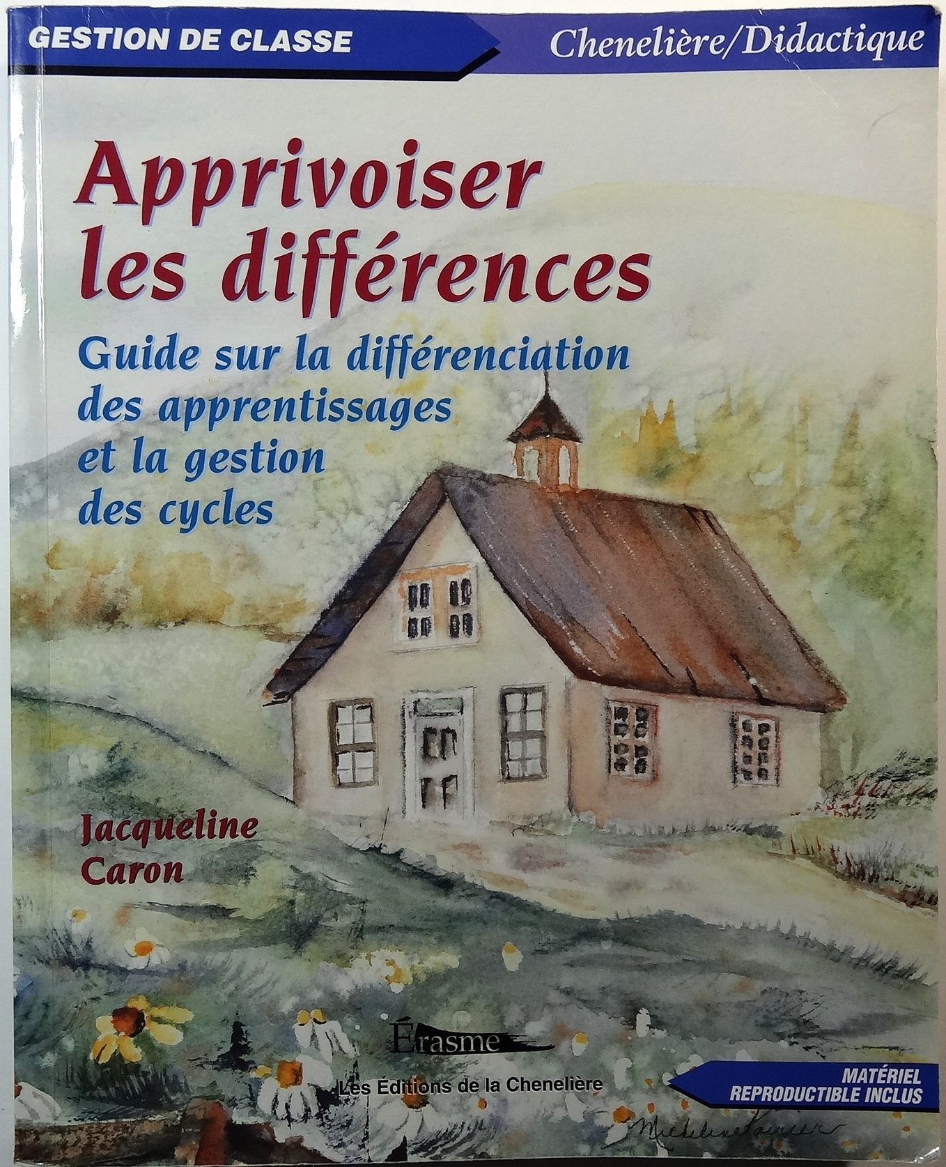 Apprivoiser les différences : guide sur la différenciation des apprentissages et la gestion des cycl