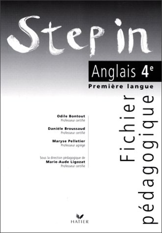 Step In : Anglais, 4e LV1 (Manuel du professeur)