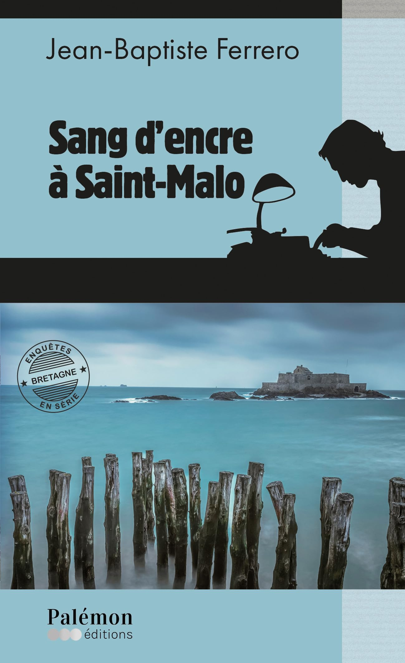 Sang d'encre à Saint-Malo
