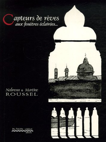 Capteurs de rêves, aux fenêtres éclairées...