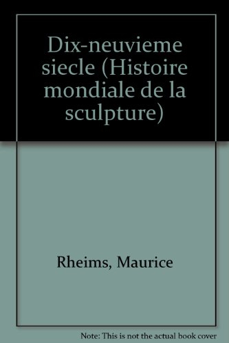 dix-neuvième siècle (histoire mondiale de la sculpture)