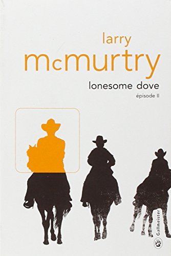 Lonesome Dove. Vol. 2